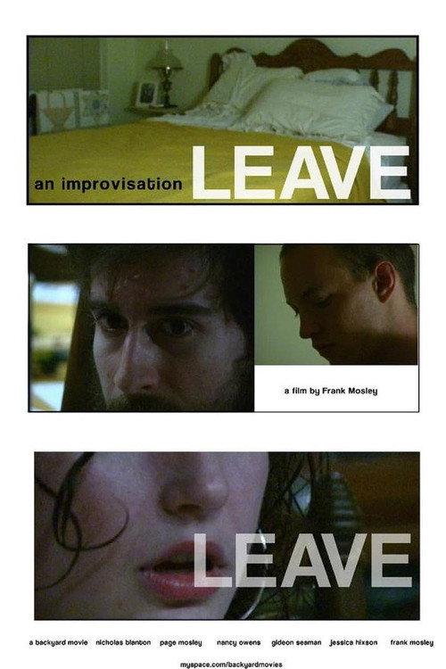 Leave 2007 official movie poster