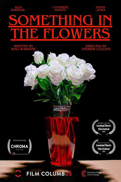 Something in the Flowers official movie poster