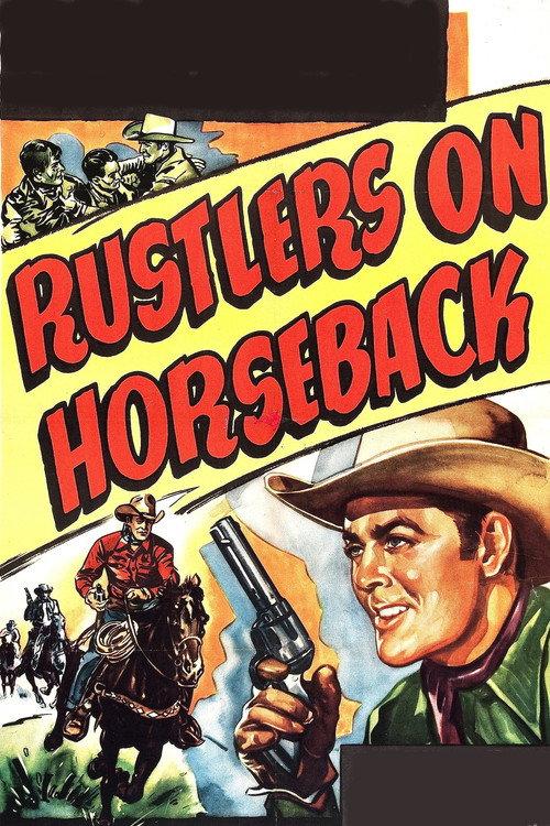 Rustlers on Horseback 1950 official movie poster