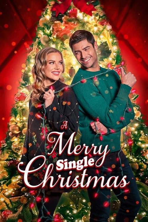 A Merry Single Christmas 2022 official movie poster