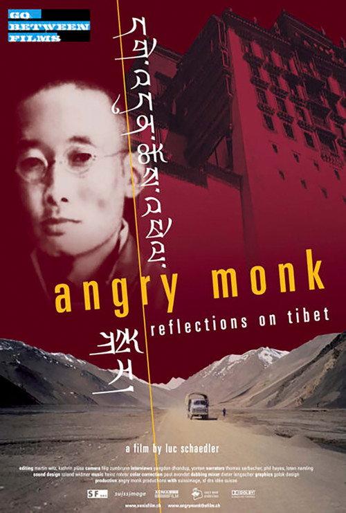 Angry Monk - Reflections on Tibet 2005 official movie poster