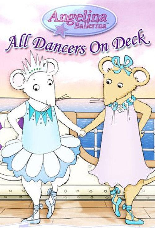 Angelina Ballerina: All Dancers on Deck 2006 official movie poster