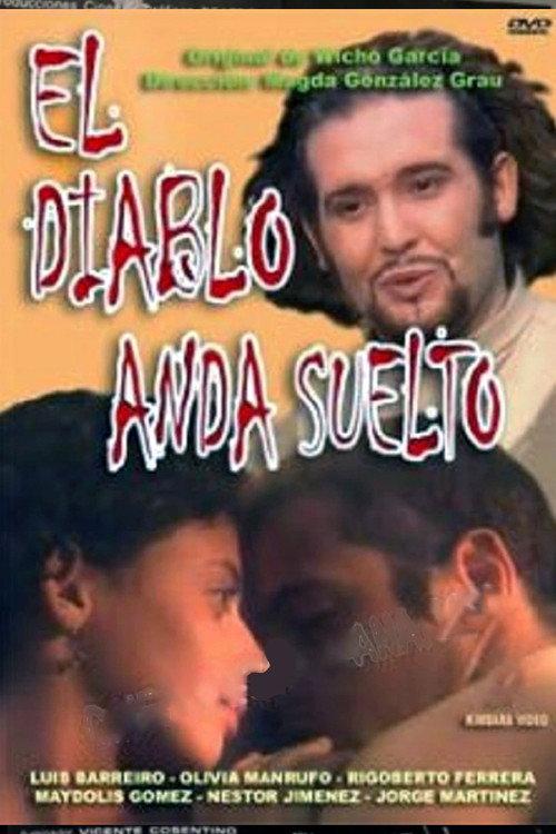 El Diablo anda Suelto 2004 official movie poster