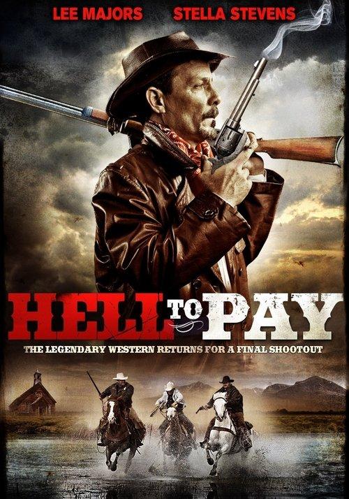 Hell to Pay 2005 official movie poster