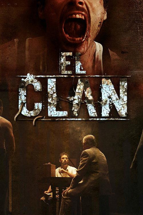 El clan 2012 official movie poster
