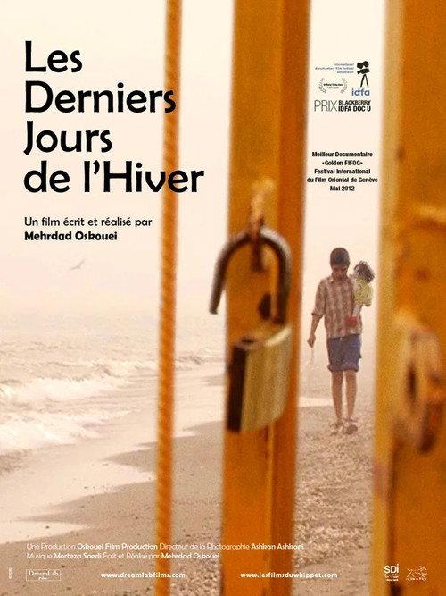 The Last Days of Winter 2012 official movie poster