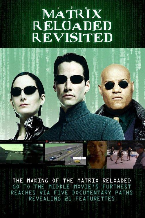 The Matrix Reloaded Revisited 2004 official movie poster
