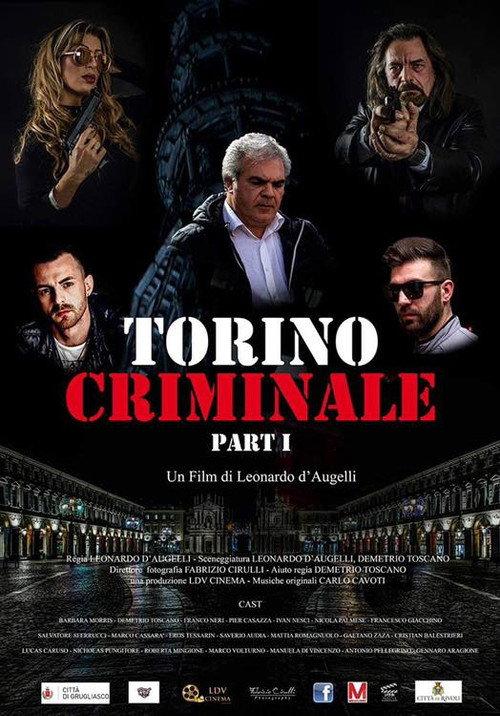 Torino Criminale Parte 1 2024 official movie poster