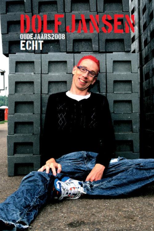 Dolf Jansen: Echt 2008 official movie poster
