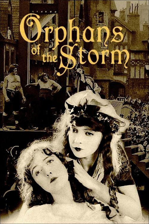 Orphans of the Storm 1921 official movie poster