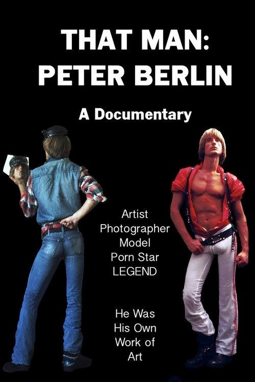 That Man: Peter Berlin 2006 official movie poster