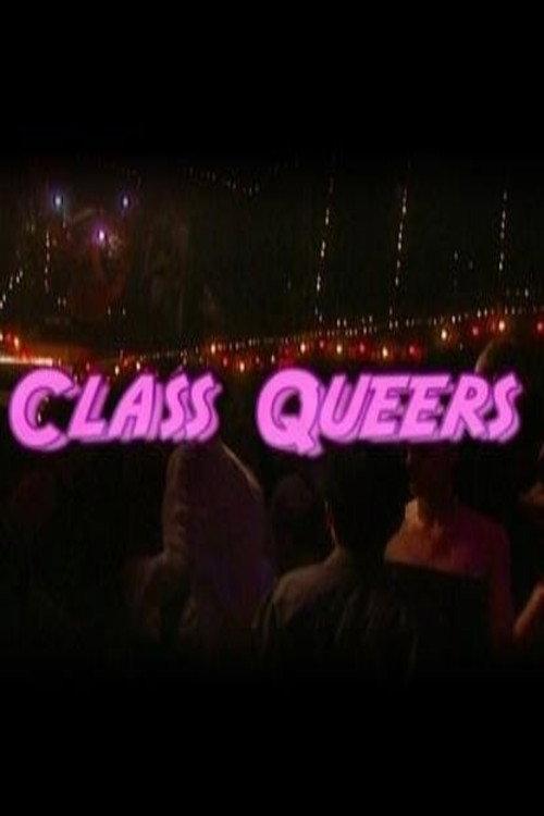 Class Queers 2003 official movie poster