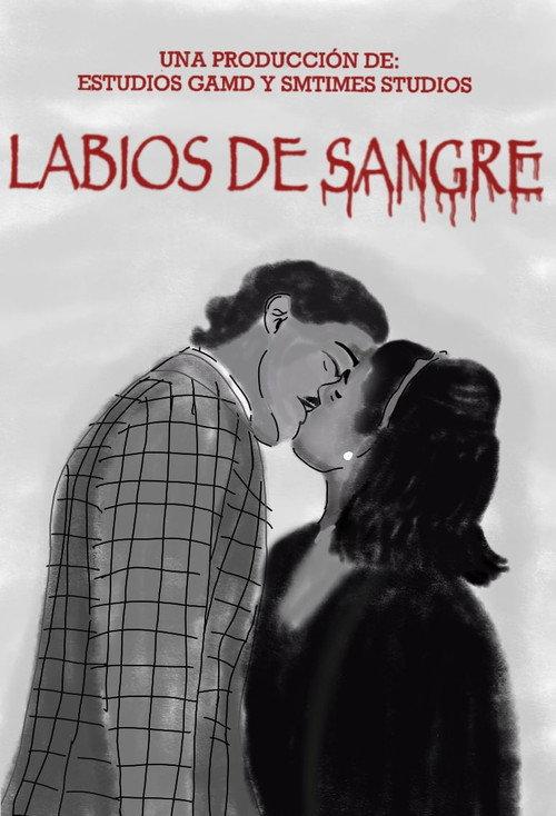 Lips of Blood 2022 official movie poster