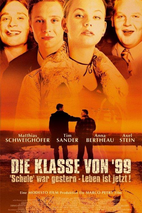 Die Klasse von '99 - Schule war gestern, Leben ist jetzt 2003 official movie poster