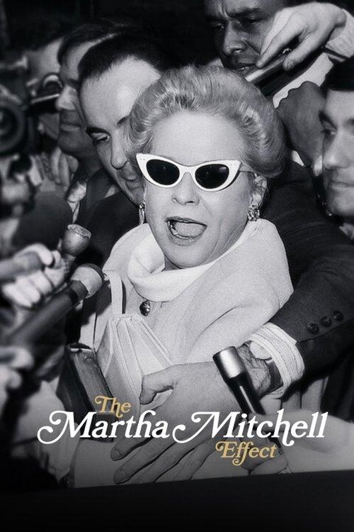 The Martha Mitchell Effect 2022 official movie poster
