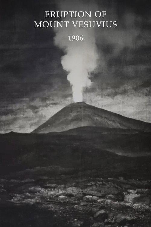 Eruption of Mount Vesuvius 1906 official movie poster