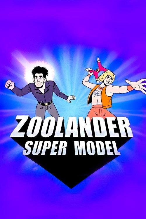 Zoolander: Super Model 2016 official movie poster