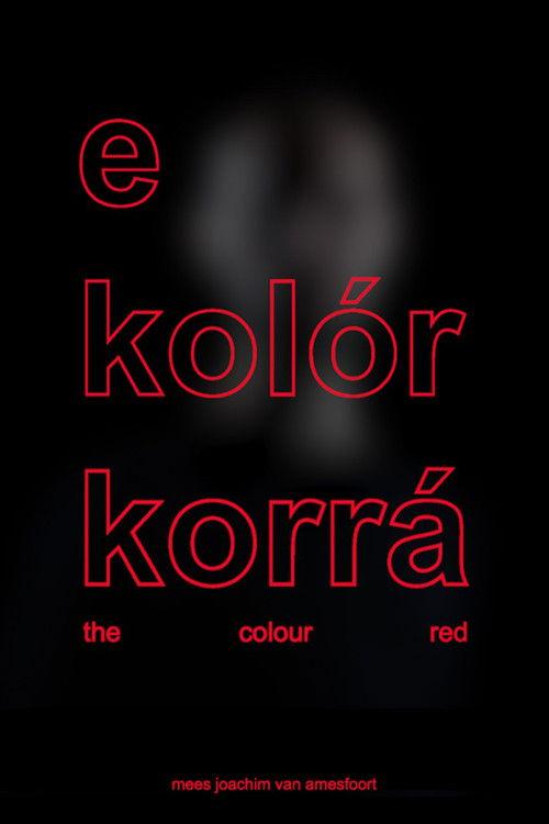 The Colour Red 2017 official movie poster