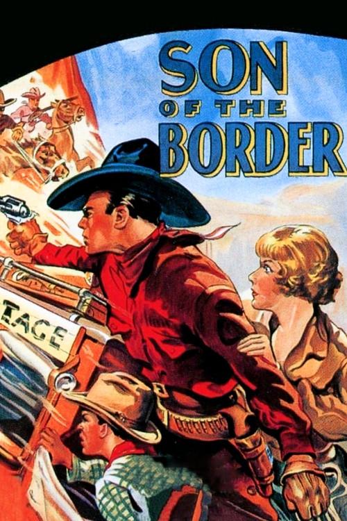 Son of the Border 1933 official movie poster