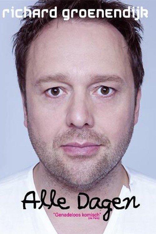 Richard Groenendijk: Alle dagen 2014 official movie poster