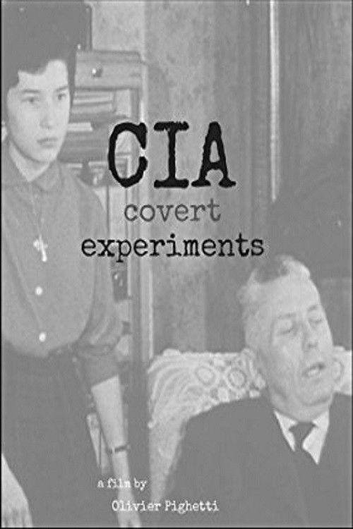 CIA Covert Experiments 2015 official movie poster