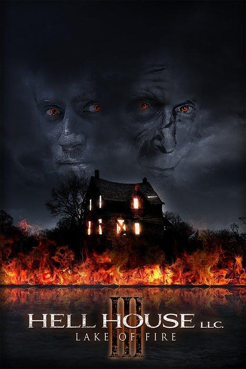 Hell House LLC III: Lake of Fire 2019 official movie poster