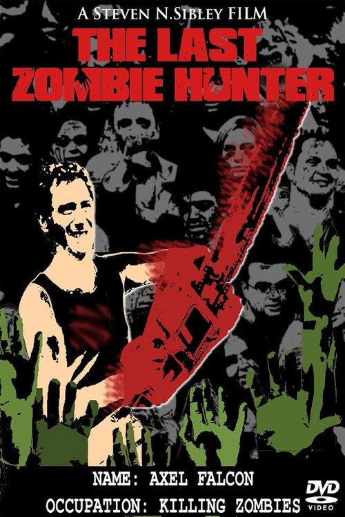 The Last Zombi Hunter 2010 official movie poster