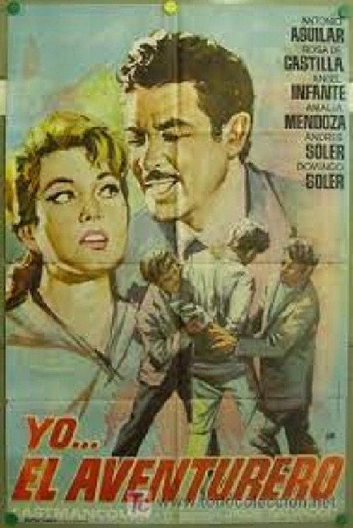 Yo... el aventurero 1959 official movie poster