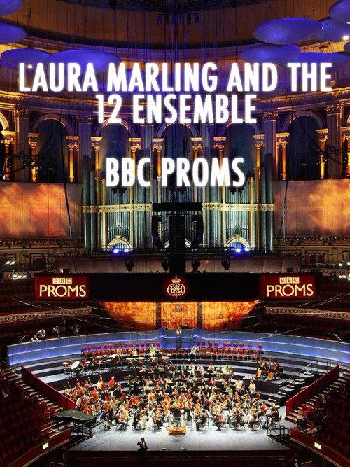 Laura Marling and the 12 Ensemble - BBC Proms 2020 official movie poster