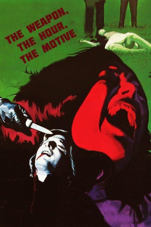 The Weapon, the Hour, the Motive 1972 official movie poster