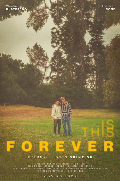 Is This Forever official movie poster