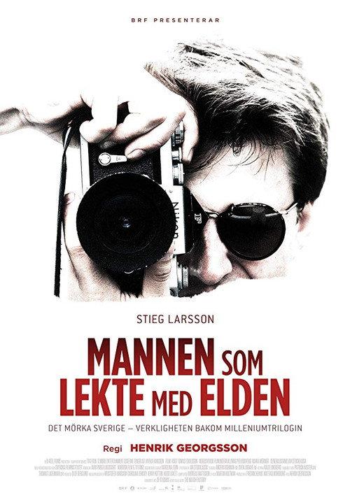 Stieg Larsson: The Man Who Played with Fire 2018 official movie poster