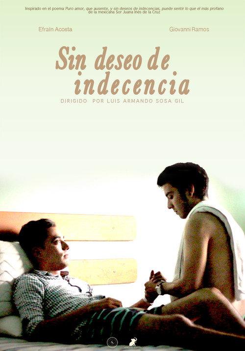 Sin deseo de indecencia 2017 official movie poster