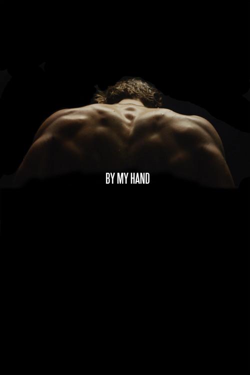 By My Hand 2014 official movie poster