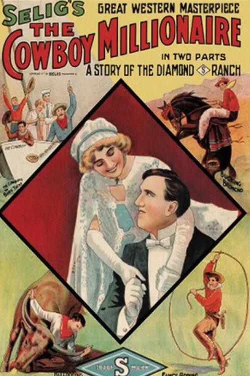 The Cowboy Millionaire 1909 official movie poster