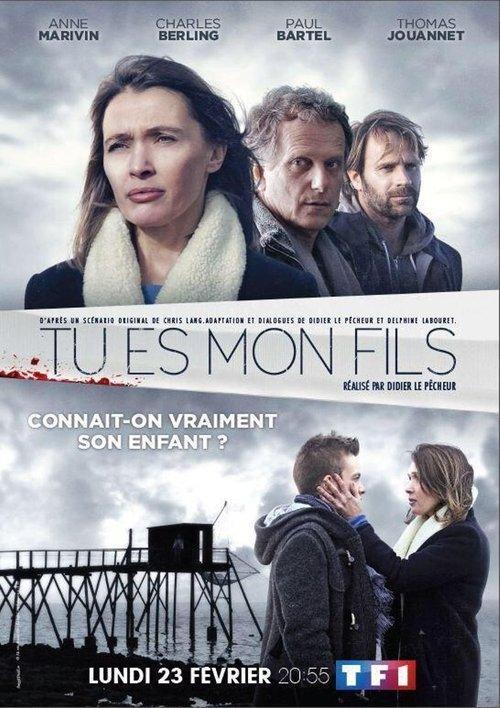 Tu es mon fils 2015 official movie poster