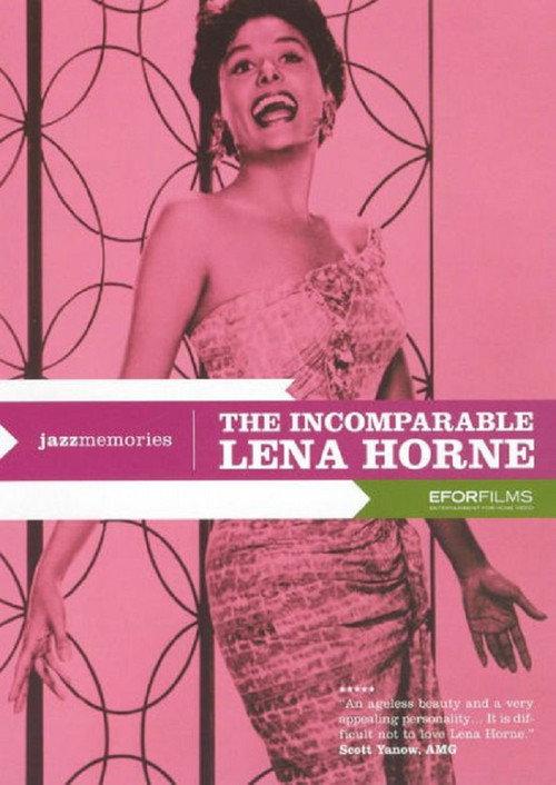 The Incomparable Lena Horne 2004 official movie poster