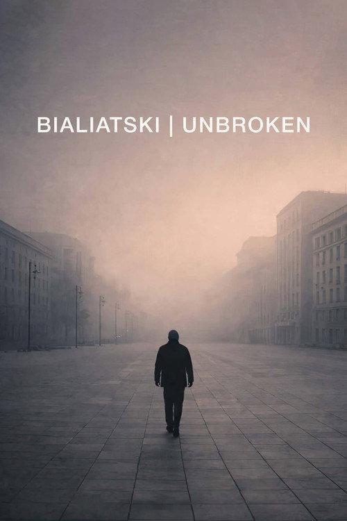 Bialiatski / Unbroken 2026 official movie poster