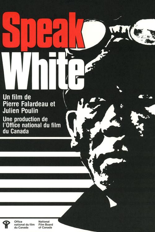 Speak White 1980 official movie poster