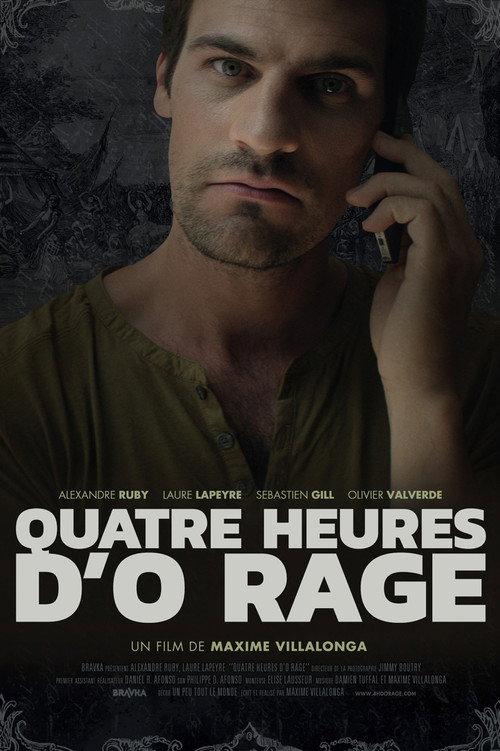 Quatre heures d'Ô Rage 2016 official movie poster