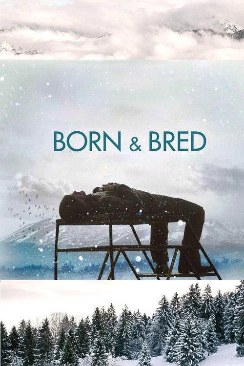 Born and Bred 2006 official movie poster