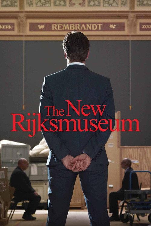 The New Rijksmuseum 2014 official movie poster
