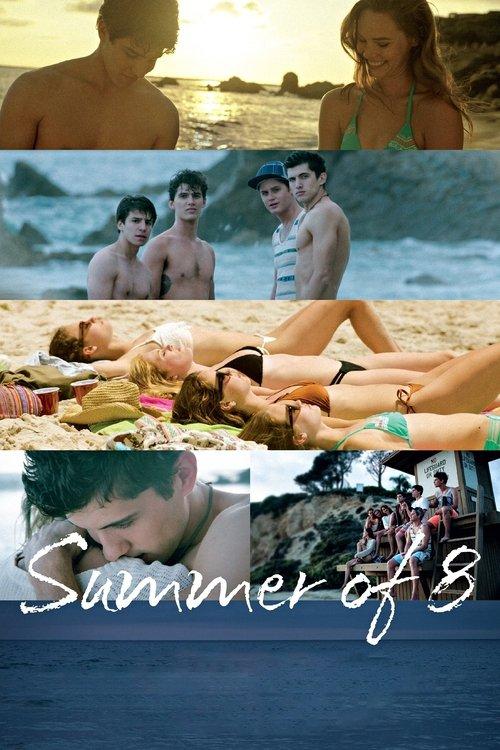 Summer of 8 2016 official movie poster