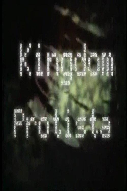 Kingdom Protista 2000 official movie poster