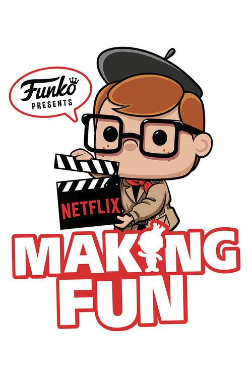 Making Fun: The Story of Funko 2018 official movie poster