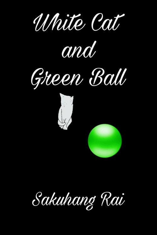 White Cat and Green Ball 2025 official movie poster