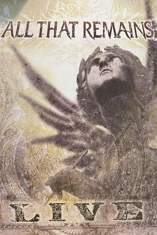 All That Remains: Live 2007 official movie poster