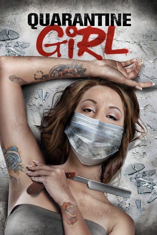Quarantine Girl 2020 official movie poster