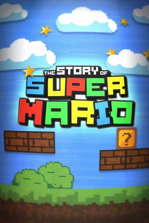 The Story of Super Mario 2025 official movie poster