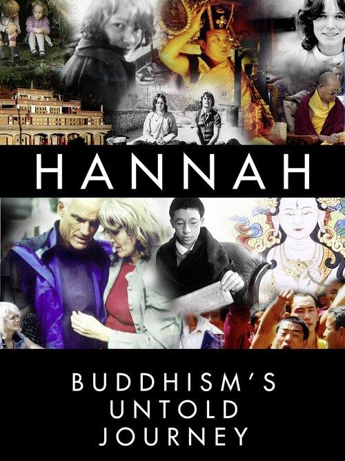 Hannah: Buddhism's Untold Journey 2014 official movie poster